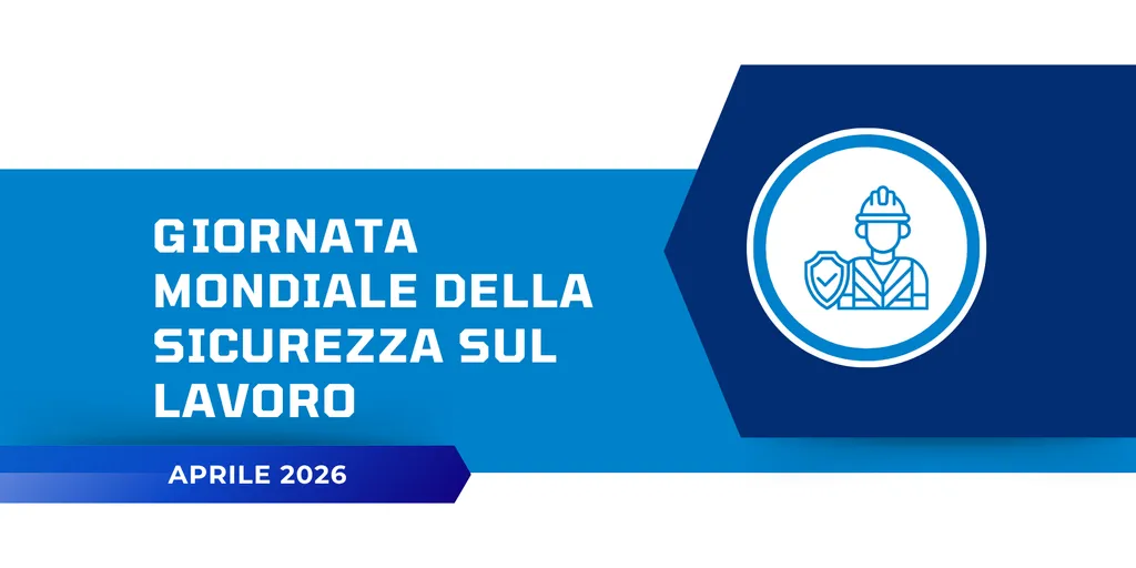 Giornata mondiale della sicurezza sul lavoro
